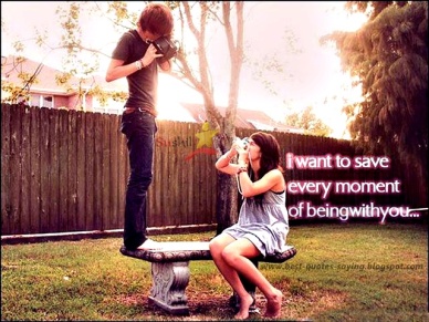 I-Want-to-save-every-moment-of-being-with-you-best-friend-love-you-best-quotes-and-sayings-best-memorise-click-photo-boy-and-girl